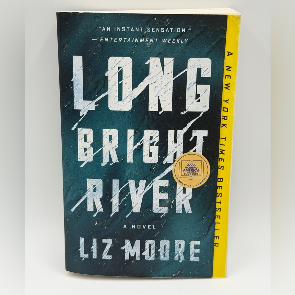 Long Bright River A Novel by Liz Moore (Paperback, 2020) 8th Printing